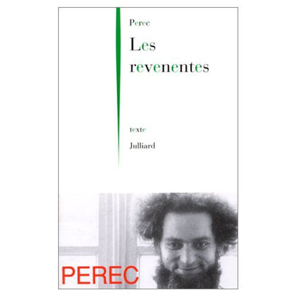 Georges Perec Les Revenentes